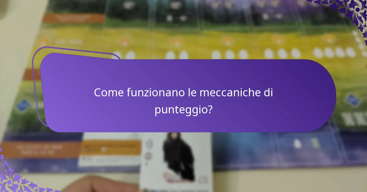 Come funzionano le meccaniche di punteggio?