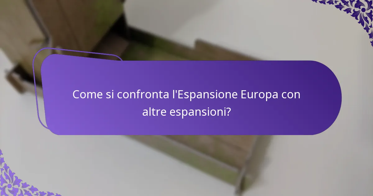 Quali carte uniche sono introdotte nell’Espansione Europa?