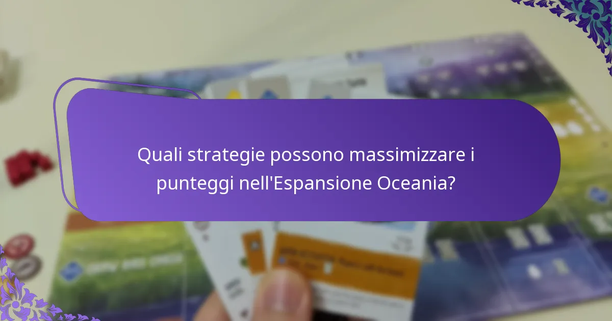 Quali variazioni esistono nel punteggio per l’Espansione Oceania?